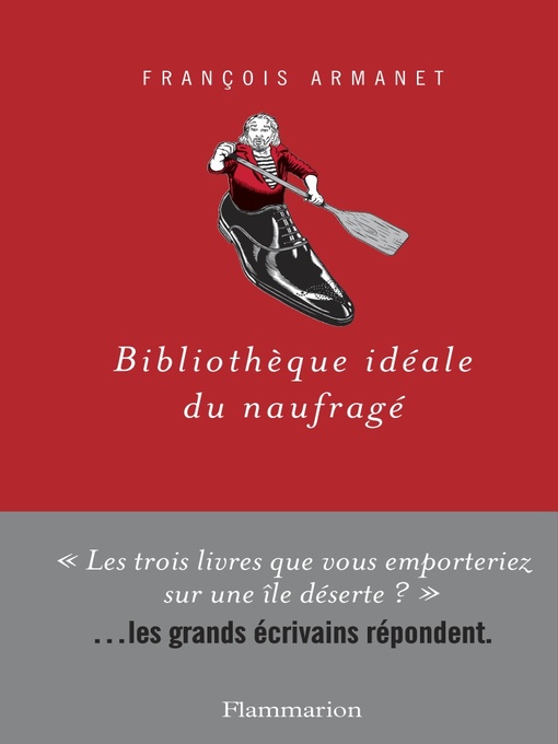 Title details for Bibliothèque idéale du naufragé by François Armanet - Wait list